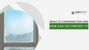 What is Condensation and How Can You Prevent it