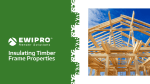 Insulating Timber Frame Properties